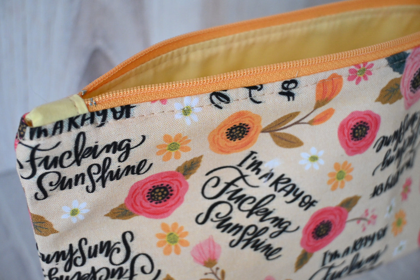 I'm a Ray of Fucking Sunshine Zipper Pouch